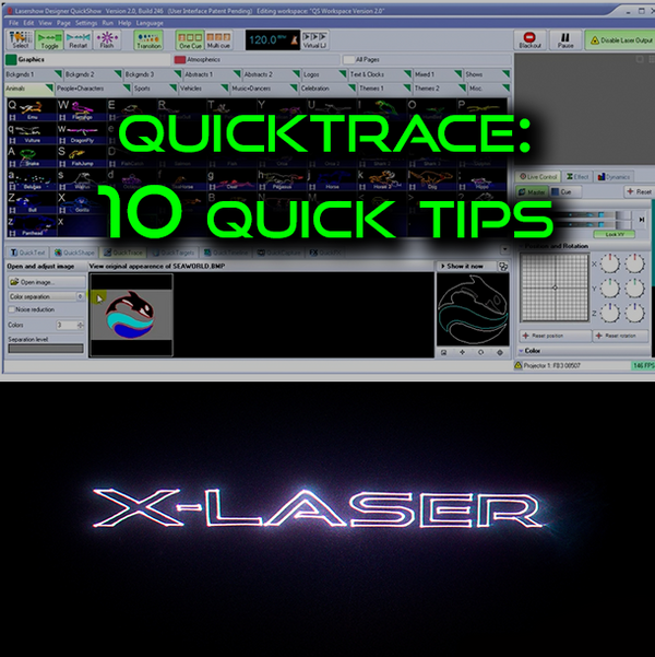 10 Quick Tips: Quickshow Quicktrace